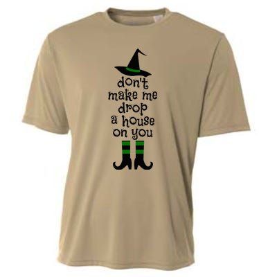 Don't Make Me Drop A House On You Wicked Witch Hat & Shoes Cooling Performance Crew T-Shirt