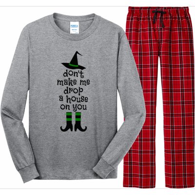 Don't Make Me Drop A House On You Wicked Witch Hat & Shoes Long Sleeve Pajama Set