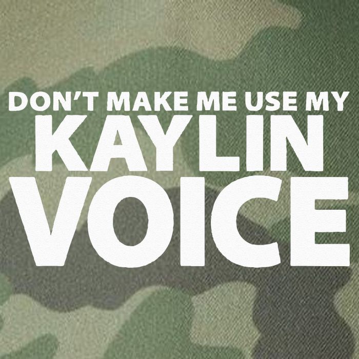 Dont Make Me Use My KAYLIN Voice Funny KAYLIN Legacy Tie Dye Trucker Hat