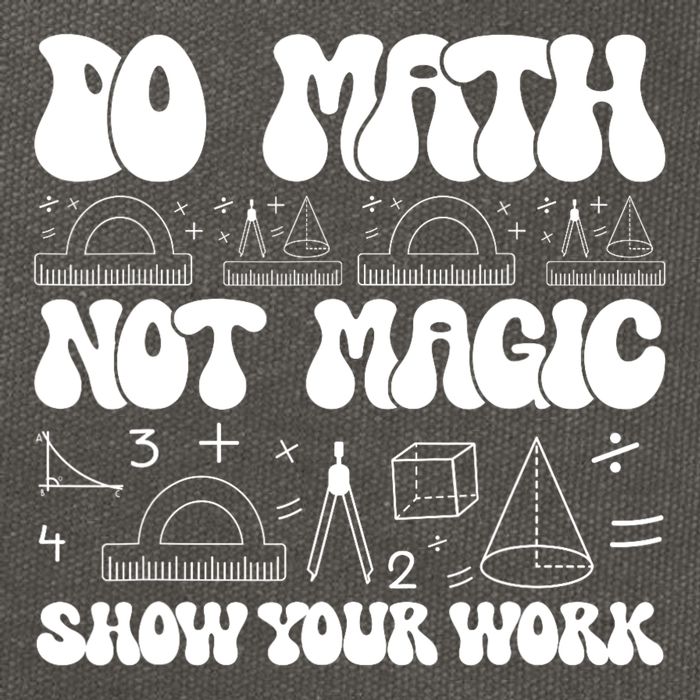 Do Mathnot Magic Show Your Work Funny Math Back To School Cotton Canvas Backpack