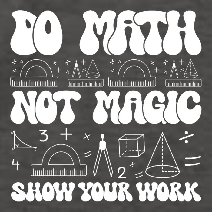 Do Mathnot Magic Show Your Work Funny Math Back To School Vector Backpack