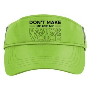 Don't Make Me Use My Pastor Voice Sermon Church Jesus Christ Gift Adult Drive Performance Visor