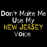 Don't Make Me Use My New Jersey Voice 16 in Basic Backpack
