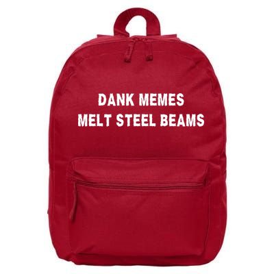Dank Memes Melt Steel Beams 16 in Basic Backpack