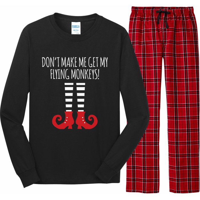 Dont Make Me Get My Flying Monkeys Halloween Costume Long Sleeve Pajama Set