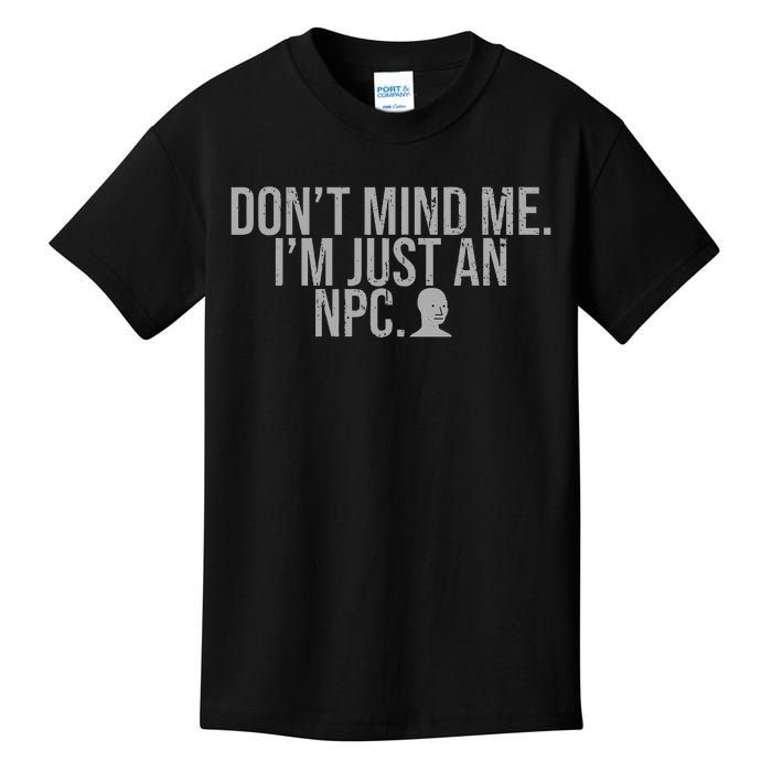 DonT Mind Me IM Just Npc Larp Rpg Gamer Video Game Lover Kids T-Shirt