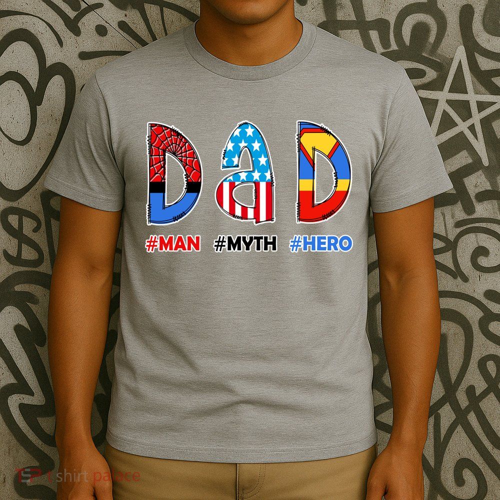 Dad Man Myth Superhero T-Shirt