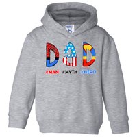 Dad Man Myth Superhero Toddler Hoodie