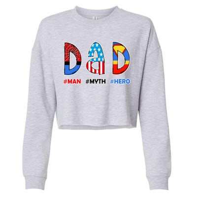 Dad Man Myth Superhero Cropped Pullover Crew