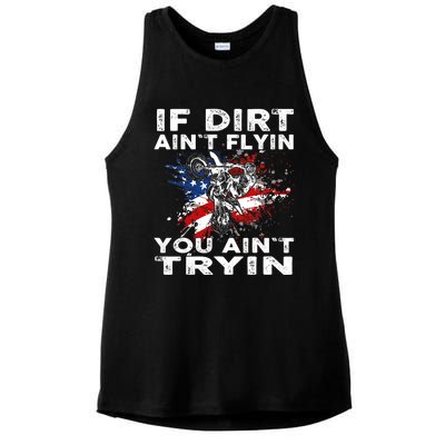 Dirtbike Motocross MX If Dirt Aint Flyin You Aint Tryin US Ladies PosiCharge Tri-Blend Wicking Tank