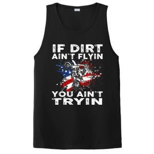 Dirtbike Motocross MX If Dirt Aint Flyin You Aint Tryin US PosiCharge Competitor Tank