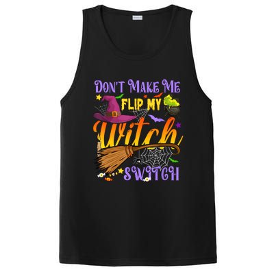 DonT Make Me Flip My Witch Switch Funny Halloween Costume PosiCharge Competitor Tank