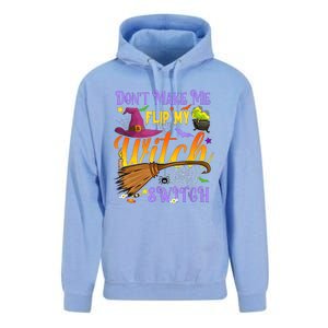 DonT Make Me Flip My Witch Switch Funny Halloween Costume Unisex Surf Hoodie