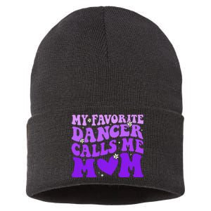 Dance Mom My Favorite Dancer Calls Me Mom Funny Mothers Day Sustainable Knit Beanie