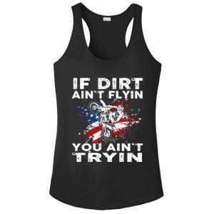 Dirtbike Motocross MX If Dirt Aint Flyin You Aint Tryin US Ladies PosiCharge Competitor Racerback Tank