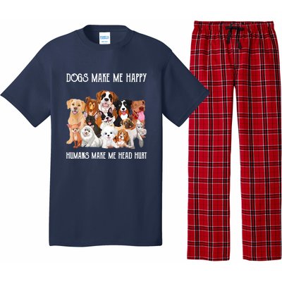 Dogs Make Me Happy Humans Make My Head Hurt Funny Dog Lover Pajama Set