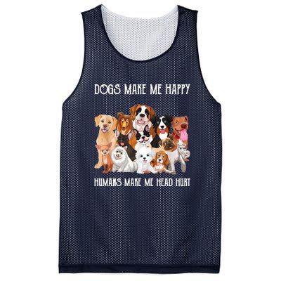 Dogs Make Me Happy Humans Make My Head Hurt Funny Dog Lover Mesh Reversible Basketball Jersey Tank