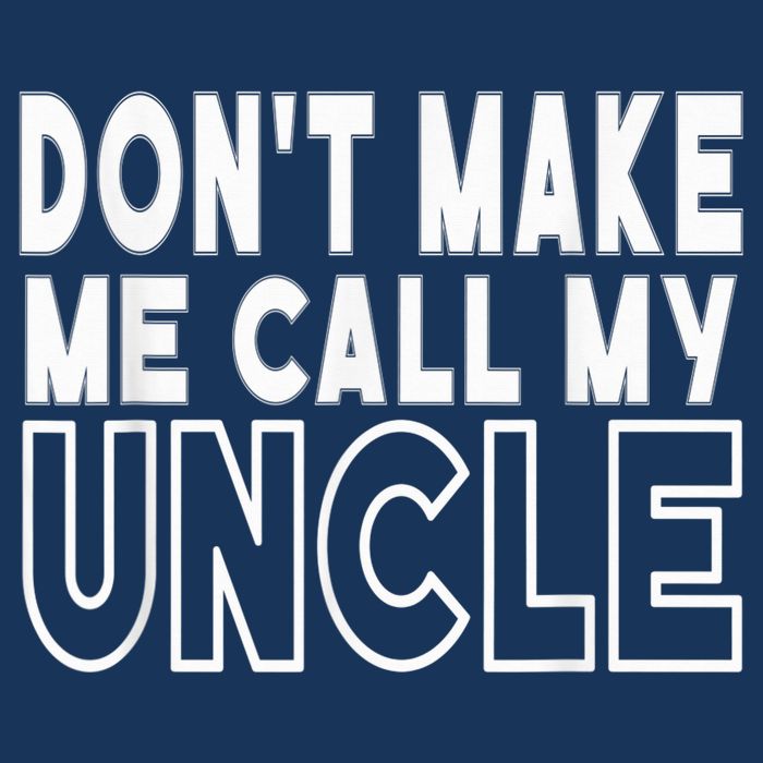 Don't Make Me Call My Uncle Toddler Grandpa Fathers Day Zip Tote Bag