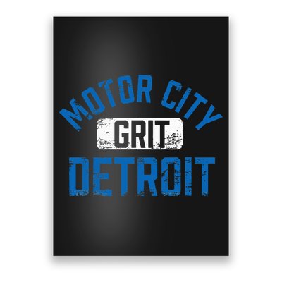 Detroit Michigan Motor City Grit Detroit Motor City Grit Poster