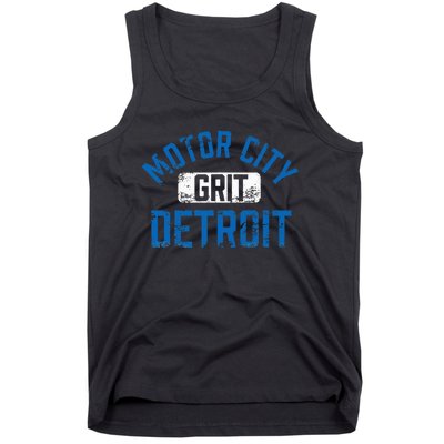 Detroit Michigan Motor City Grit Detroit Motor City Grit Tank Top