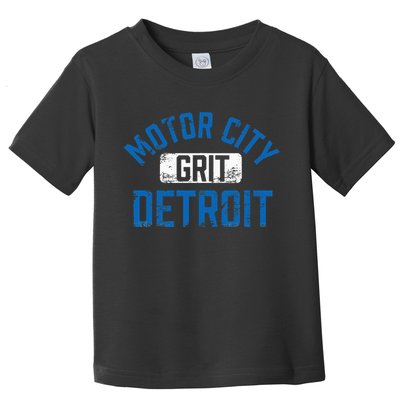 Detroit Michigan Motor City Grit Detroit Motor City Grit Toddler T-Shirt