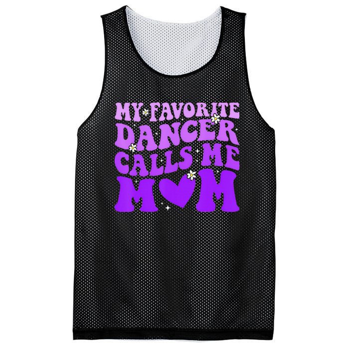 Dance Mom My Favorite Dancer Calls Me Mom Mesh Reversible Basketball Jersey Tank