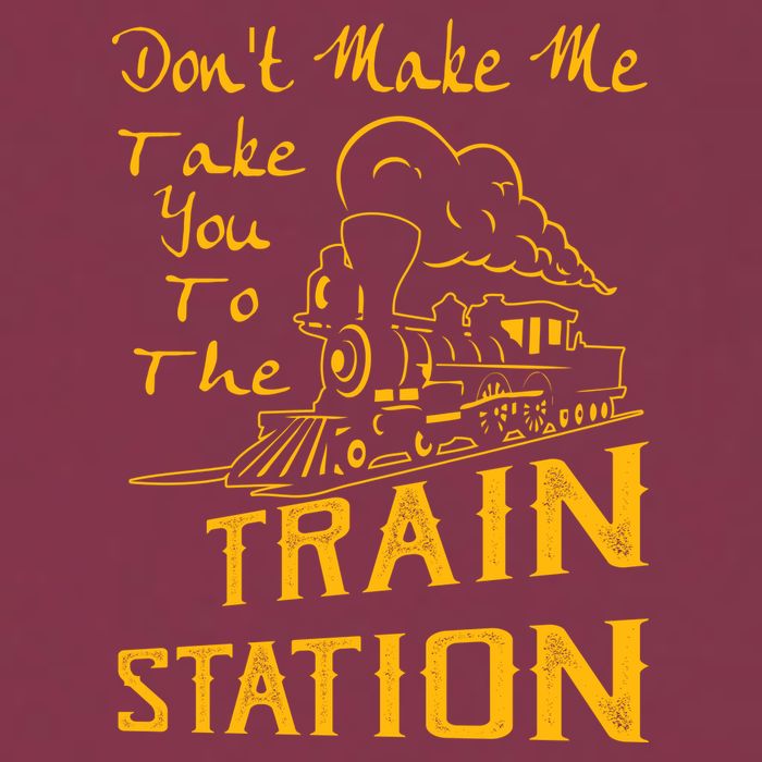 Don't Make Me Take You To The Train Station 16oz Travel Tumbler