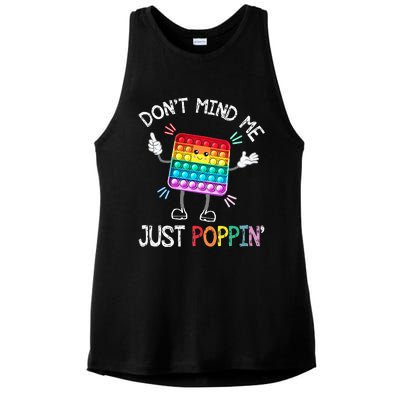 Don't Mind Me Just Poppin' Trendy Sensory Fidget Toy Funny Ladies PosiCharge Tri-Blend Wicking Tank