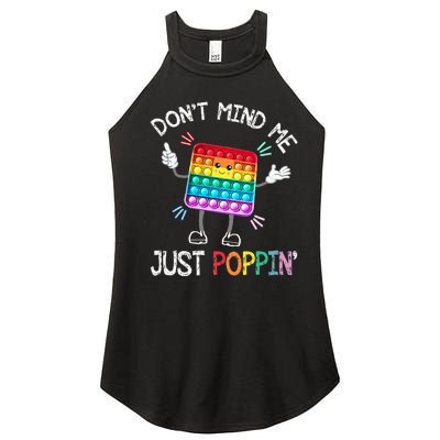 Don't Mind Me Just Poppin' Trendy Sensory Fidget Toy Funny Women's Perfect Tri Rocker Tank