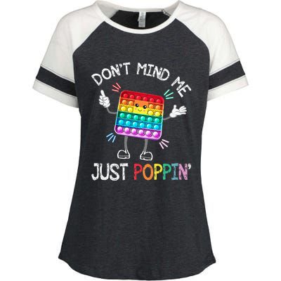 Don't Mind Me Just Poppin' Trendy Sensory Fidget Toy Funny Enza Ladies Jersey Colorblock Tee