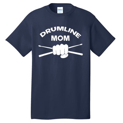 Drumline Mom Music Marching Band Support Tall T-Shirt