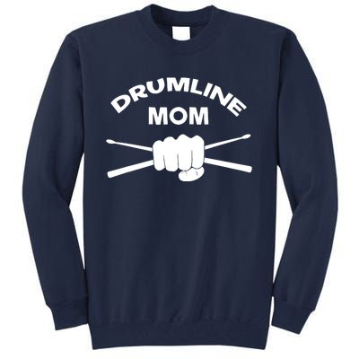 Drumline Mom Music Marching Band Support Tall Sweatshirt