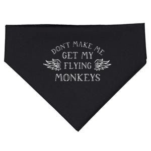 DonT Make Me Get My Flying Monkeys USA-Made Doggie Bandana