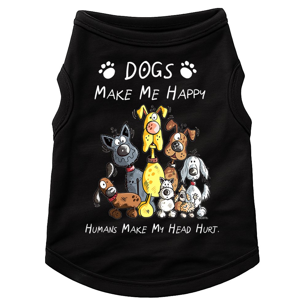 Dogs Make Me Happy Humans Make My Head Hurt Funny Dog Lover Doggie Tank