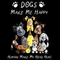 Dogs Make Me Happy Humans Make My Head Hurt Funny Dog Lover Impact Tech Backpack