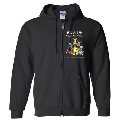 Dogs Make Me Happy Humans Make My Head Hurt Funny Dog Lover Full Zip Hoodie