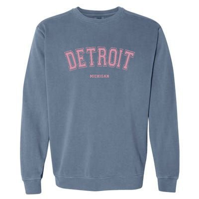 Detroit Michigan Mi Varsity Style On Detroit Garment-Dyed Sweatshirt