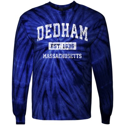 Dedham Massachusetts Ma Vintage Established Sports Design Tie-Dye Long Sleeve Shirt