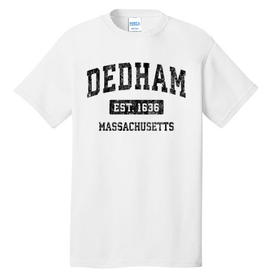 Dedham Massachusetts Ma Vintage Established Sports Design Tall T-Shirt