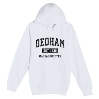 Dedham Massachusetts Ma Vintage Established Sports Design Premium Pullover Hoodie