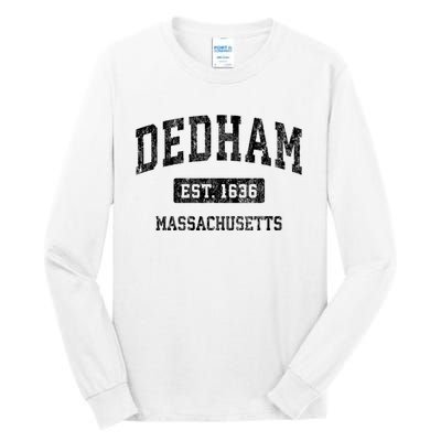 Dedham Massachusetts Ma Vintage Established Sports Design Tall Long Sleeve T-Shirt