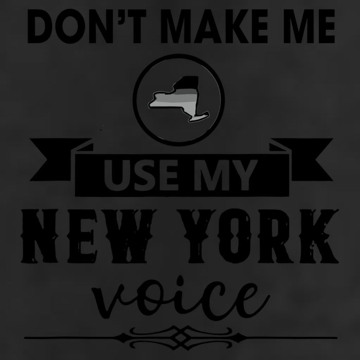 Dont Make Me Use My New York Voice 25L Jumbo Tote