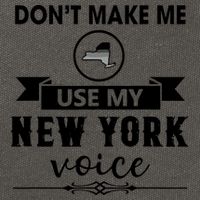 Dont Make Me Use My New York Voice Cotton Canvas Backpack