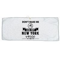 Dont Make Me Use My New York Voice Large Microfiber Waffle Golf Towel
