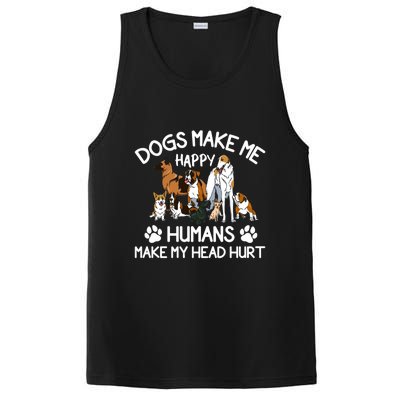 Dogs Make Me Happy Humans Make My Head Hurt Funny Dog Lover PosiCharge Competitor Tank