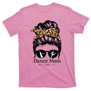 Dance Mom Messy Bun Hair Funny Leopard Dancer T-Shirt