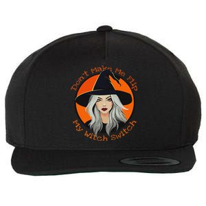 DonT Make Me Flip My Witch Switch Halloween Couples 2024 Wool Snapback Cap