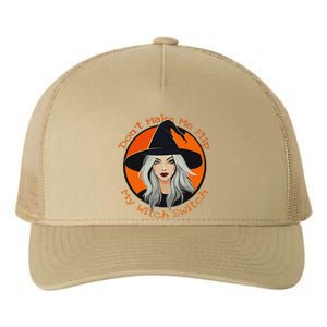 DonT Make Me Flip My Witch Switch Halloween Couples 2024 Yupoong Adult 5-Panel Trucker Hat