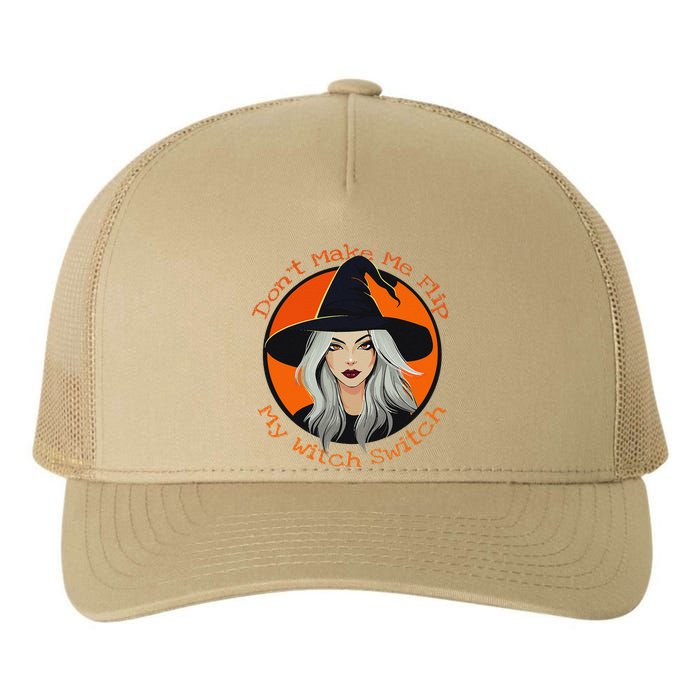 DonT Make Me Flip My Witch Switch Halloween Couples 2024 Yupoong Adult 5-Panel Trucker Hat