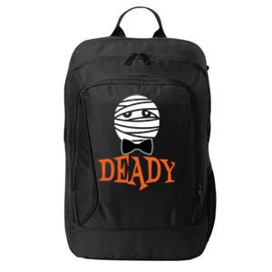 Deady Mummy Matching Mom Dad Halloween 2020 Cool Gift City Backpack